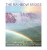 The Rainbow Bridge Rainbows in Art Myth and Science