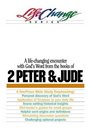 2 Peter and Jude (The Lifechange Series)