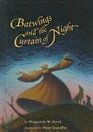 Batwings and the Curtain of Night