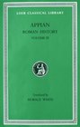 Appian Roman History Vol III The Civil Wars Books 1326