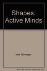 Shapes Active Minds