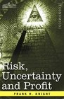Risk Uncertainty and Profit