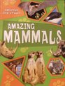 Amazing Mammals (Amazing Life Cycles)