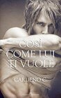 Così come lui ti vuole (Family) (Italian Edition)