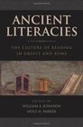 Ancient Literacies The Culture of Reading in Greece and Rome