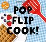 Pop and Play Pop Flip Cook