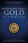 Napoleon Hill's Gold Standard An Official Publication of the Napoleon Hill Foundation