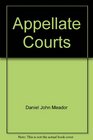 Appellate Courts Structures Functions Processes and Personnel