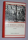 The Russian Church Under the Soviet Regime 19171982