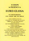 Eighteen Steps to Fluency in EuroGlosa The Interlanguage for Europe and the World