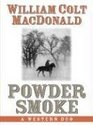 Powder Smoke A Western Duo