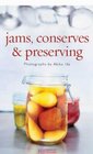 Jams Conserves and Preserving