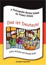 Das  ist Deutsch  A Photocopiable German Scheme for Primary Schools