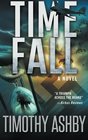 Time Fall A Novel