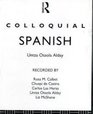 Colloquial Spanish A Complete Language Course/Audio Cassettes
