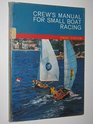 Crew's manual for small boat racing