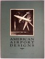 American Airport Designs