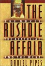 The Rushdie Affair The Novel the Ayatollah and the West