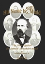 His Name Is Still Mudd The Case Against Doctor Samuel Alexander Mudd