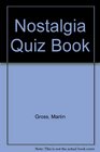 Nostalgia Quiz Book