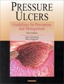 Pressure Ulcers Guidelines for Prevention and Management