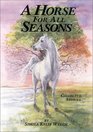A Horse for All Seasons Collected Stories