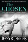 The Chosen I Have Called You by Name