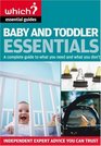 Baby and Toddler Essentials A Complete Guide to What You Need and What to Avoid