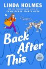 Back After This: A Novel