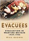 Evacuees Evacuation in Wartime Britain 19391945