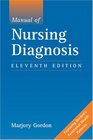 Manual of Nursing DiagnosisEleventh Edition