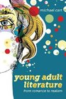 Young Adult Literature From Romance to Realism