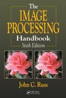 The Image Processing Handbook Sixth Edition