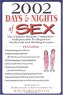 2002 Days  Nights of Sex