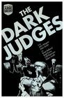 Judge Dredd the Dark Judges