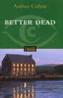 Better Dead