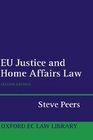 EU Justice and Home Affairs Law