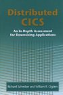 Distributed CICS An InDepth Assessment for Downsizing Applications