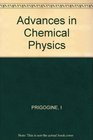 Advances in Chemical Physics Vol 61
