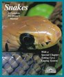 Snakes Everything About Selection Care Nutrition Diseases Breeding and Behavior