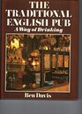 Traditional English Pub A Way of Drinking
