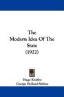 The Modern Idea Of The State