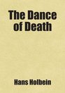 The Dance of Death Includes free bonus books