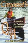 Canoeist's Q & A: Questions and Answers How-To Books Can't Address (Canoeing how-to)