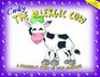 Cody the Allergic Cow: A Children's Story of Milk Allergies