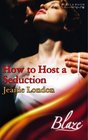 How to Host a Seduction