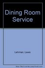 Dining Room Service