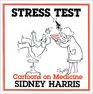 Stress Test Cartoons on Medicine