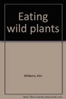 Eating wild plants