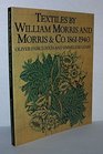 Textiles by William Morris and Morris  Co 18611940